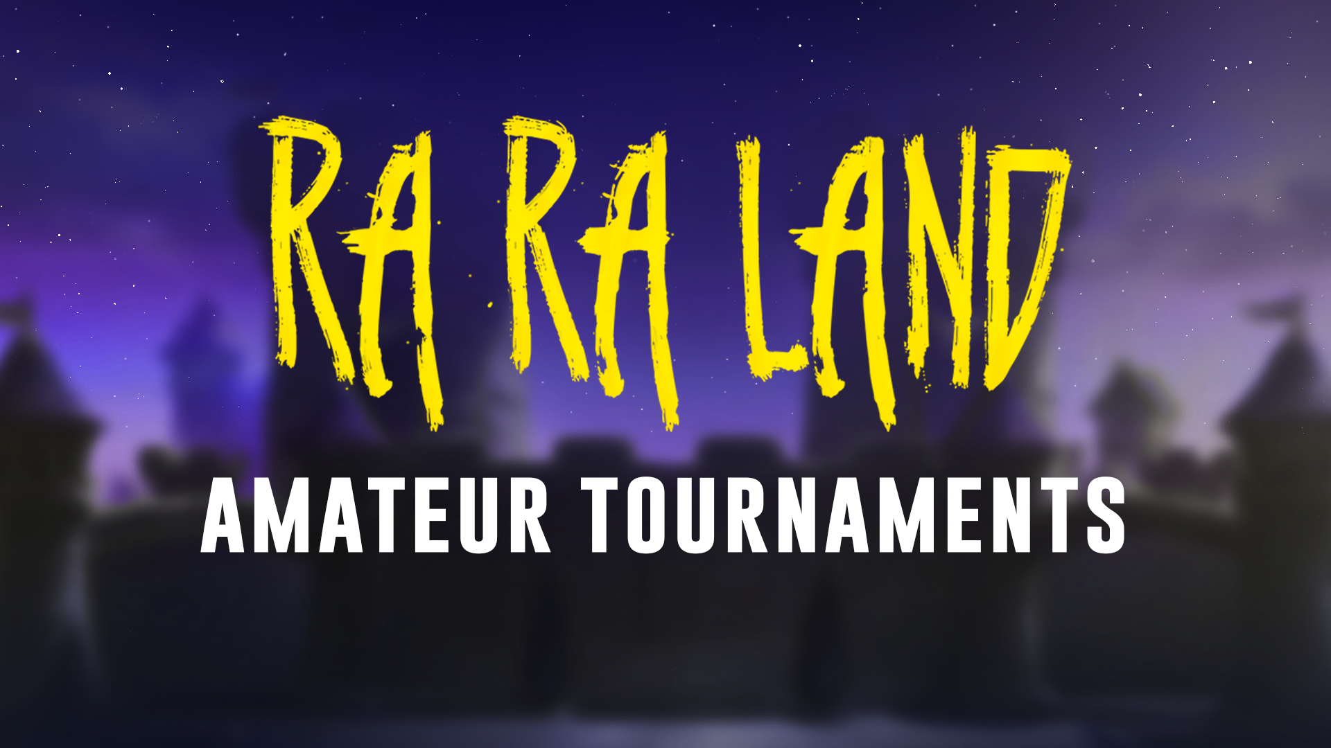 RARALAND 2024 – Amateur 1v1 Tournaments